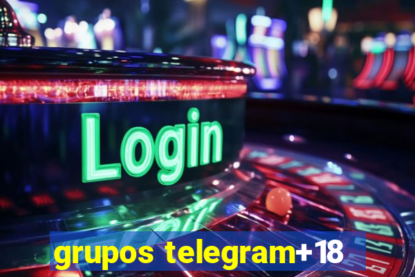 grupos telegram+18