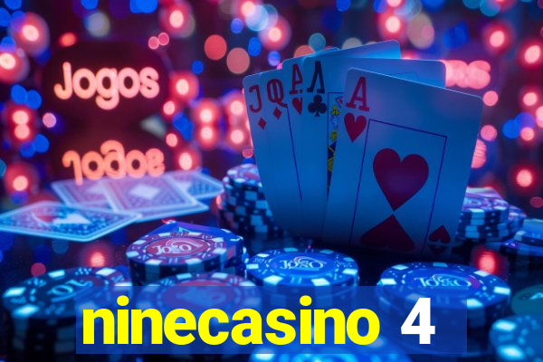 ninecasino 4