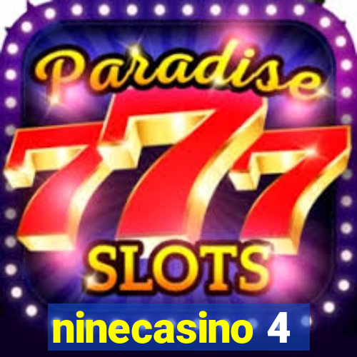 ninecasino 4