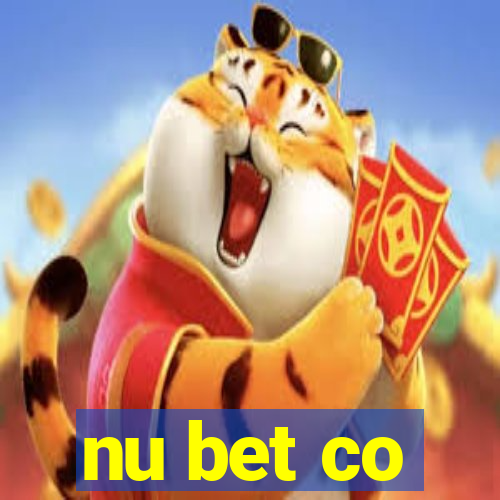 nu bet co