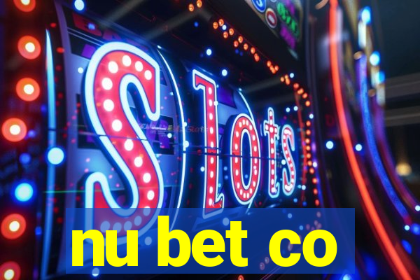 nu bet co