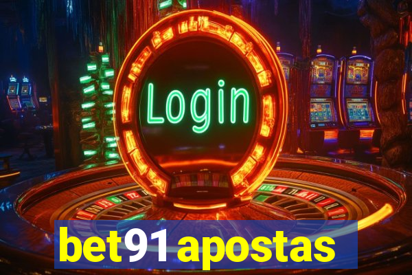 bet91 apostas