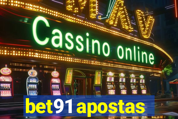 bet91 apostas