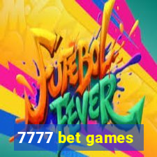 7777 bet games