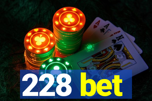 228 bet