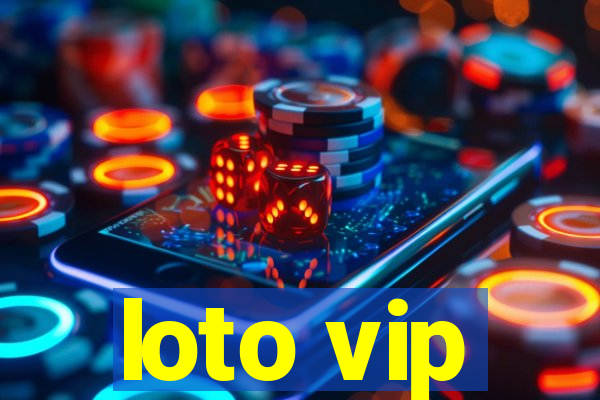 loto vip