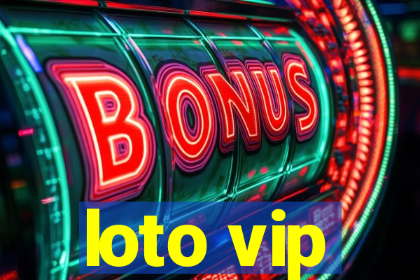 loto vip