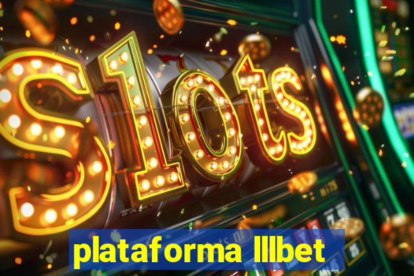 plataforma lllbet