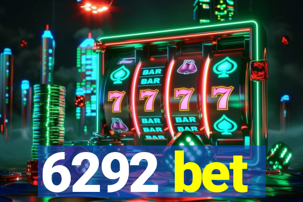 6292 bet