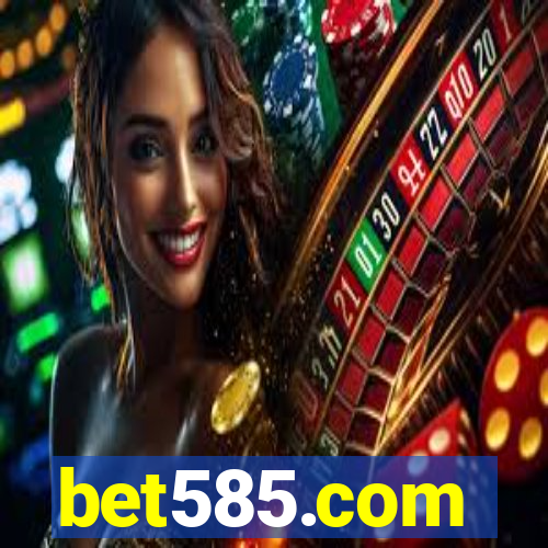 bet585.com