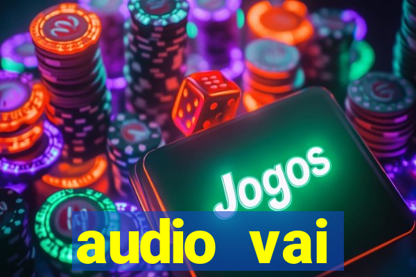 audio vai corinthians whatsapp