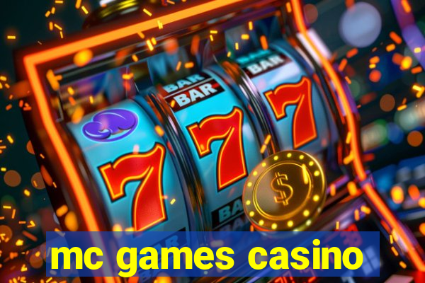 mc games casino