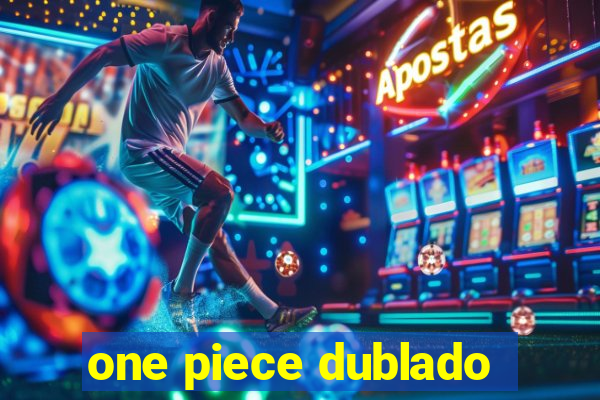 one piece dublado