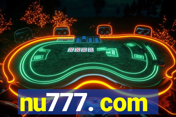 nu777. com