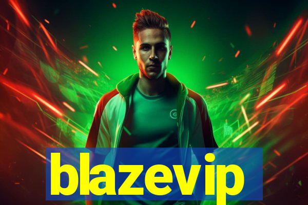 blazevip