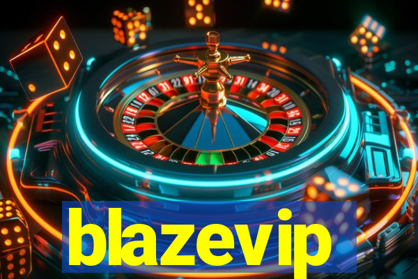 blazevip