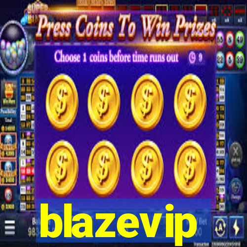 blazevip