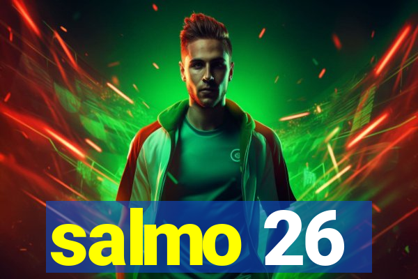 salmo 26