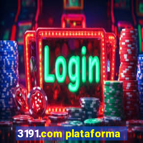 3191.com plataforma