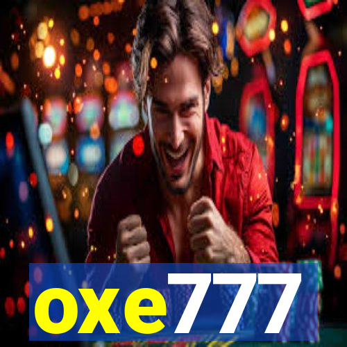 oxe777