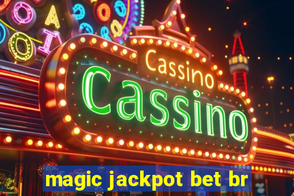 magic jackpot bet br