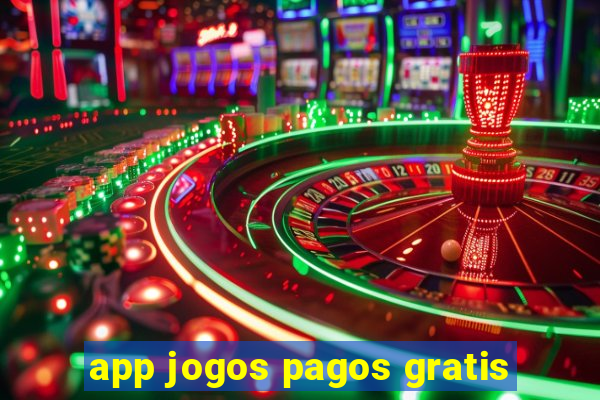 app jogos pagos gratis