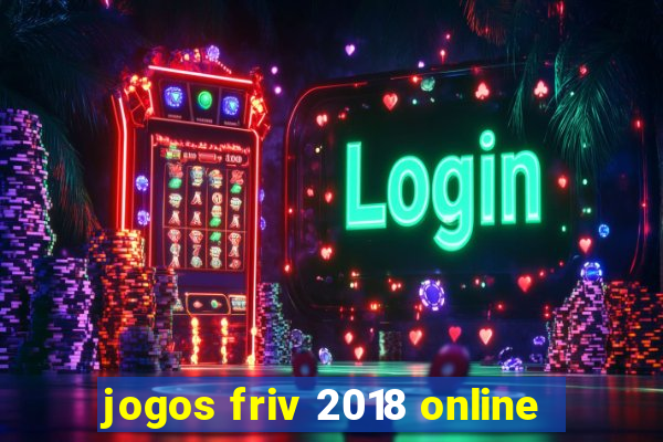 jogos friv 2018 online