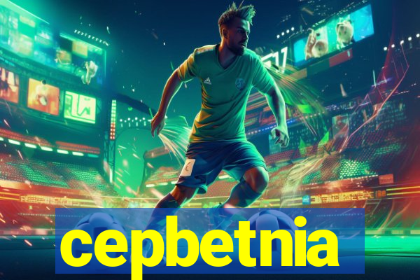 cepbetnia