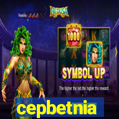 cepbetnia