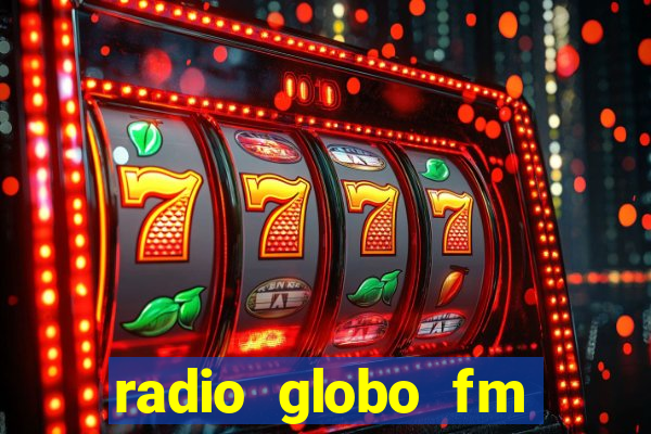 radio globo fm 90.1 salvador bahia