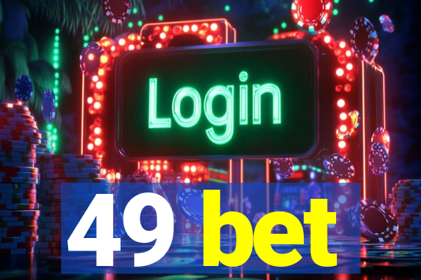 49 bet