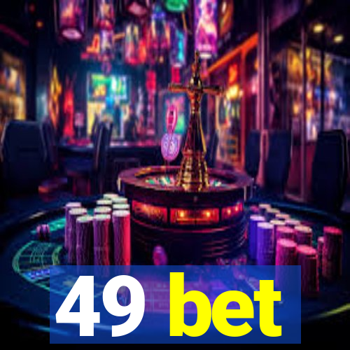 49 bet