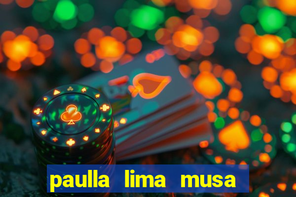 paulla lima musa corinthians nua