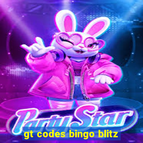 gt codes bingo blitz