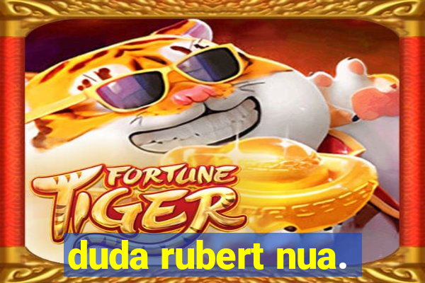 duda rubert nua.