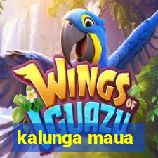 kalunga maua