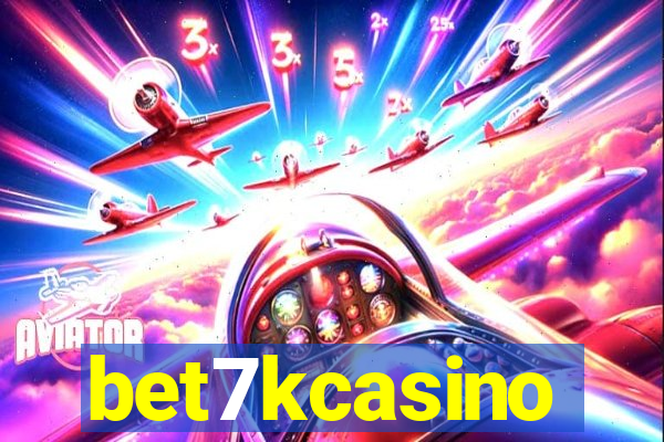 bet7kcasino