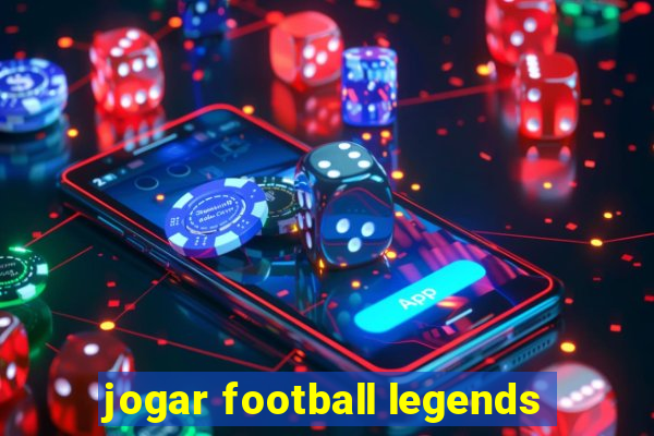 jogar football legends