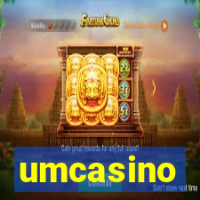 umcasino