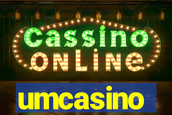 umcasino