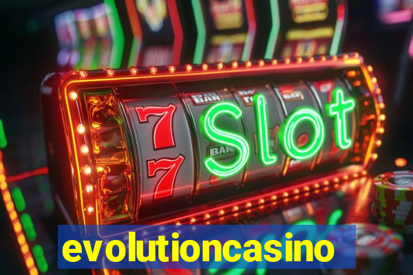 evolutioncasino