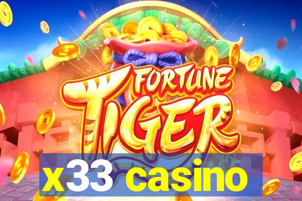 x33 casino