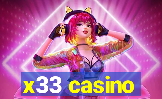 x33 casino