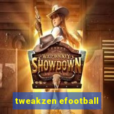 tweakzen efootball