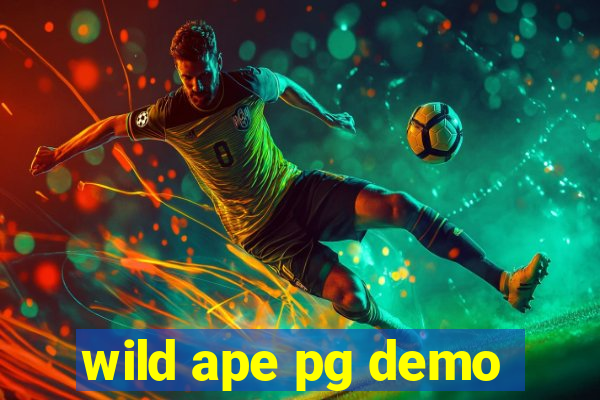 wild ape pg demo