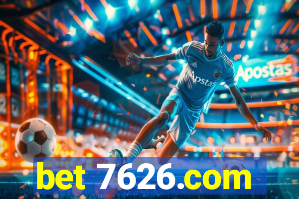 bet 7626.com