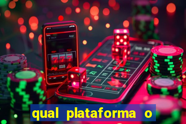 qual plataforma o buzeira joga