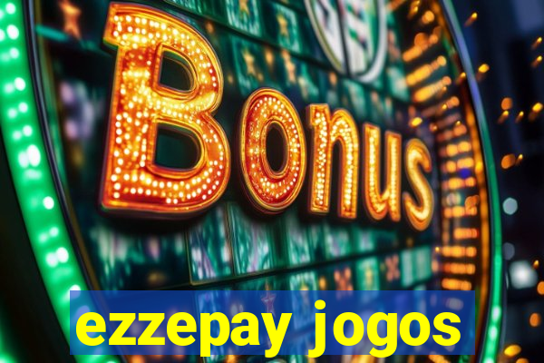 ezzepay jogos