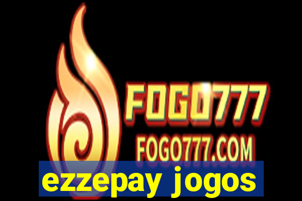 ezzepay jogos