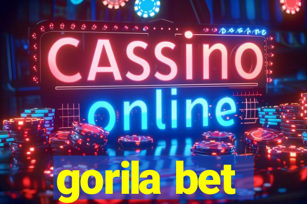 gorila bet